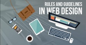 An Insight into Top Three Web Site Design Rules