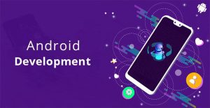 Why Do You Need To Go For Android First Development?