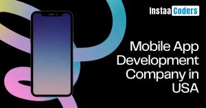 Crafting Cutting-Edge Apps: Your Go-To Mobile App Development Company in USA