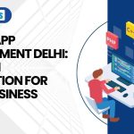 Mobile App Development Delhi: Unleash Innovation for Your Business Needs