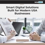 Smart Digital Solutions Built for Modern USA Businesses