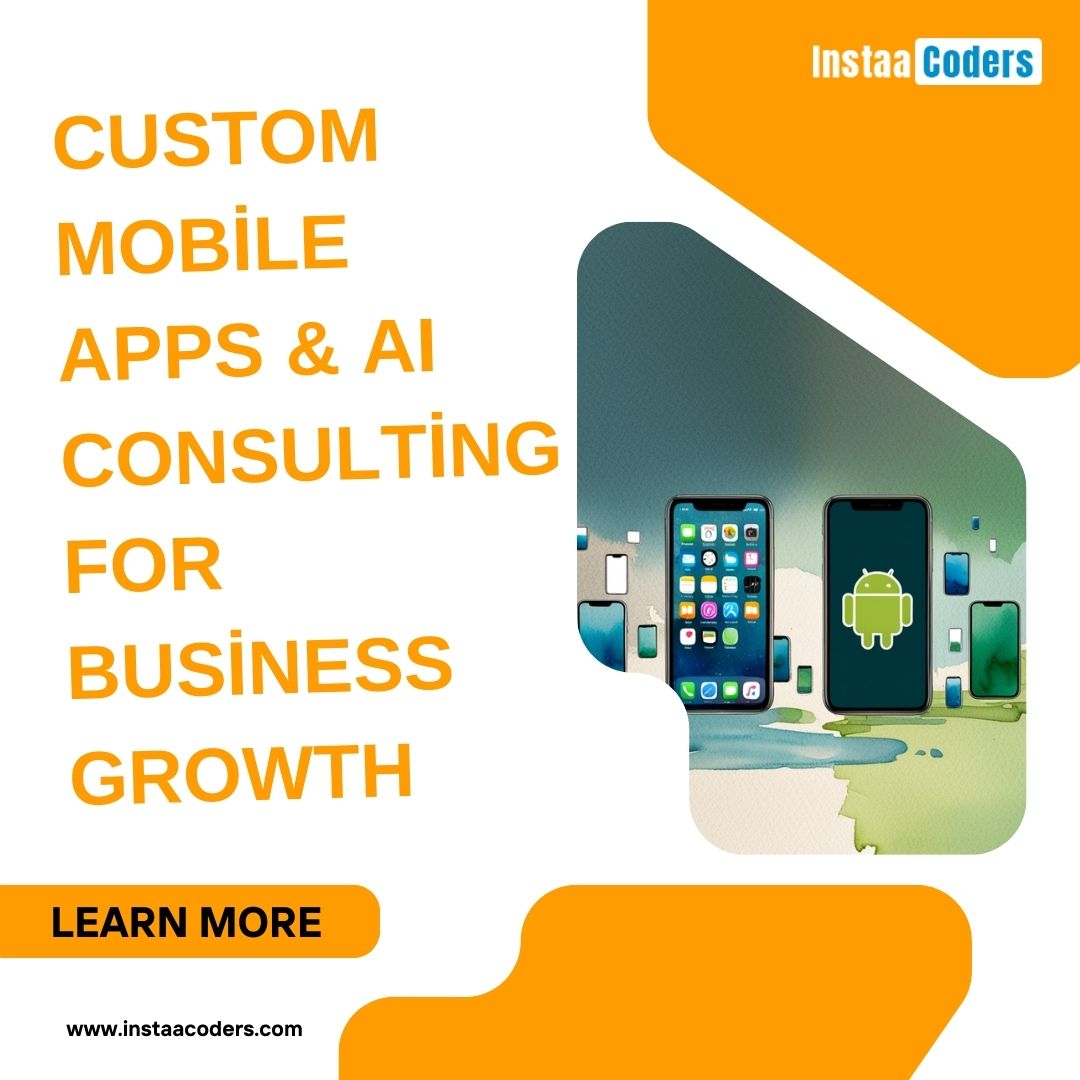 Custom Mobile Apps & AI Consulting for Business Growth