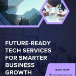 Future-Ready Tech Services for Smarter Business Growth